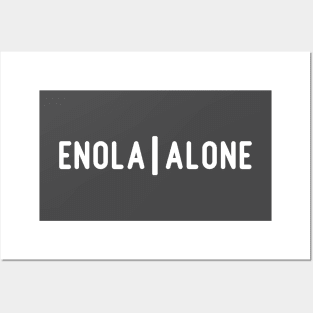 Enola Alone 2, white Posters and Art